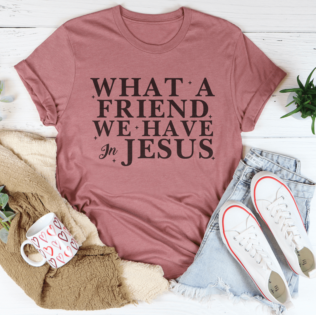 What A Friend We Have In Jesus Tee image 1